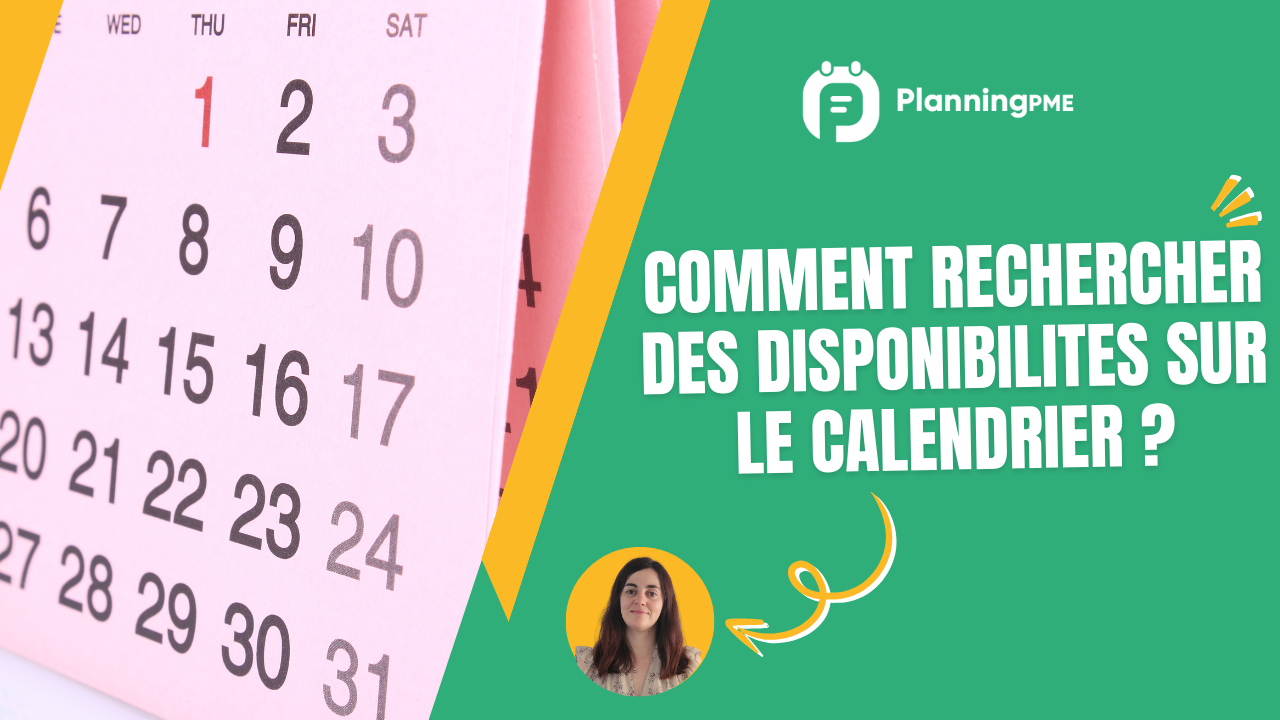 Comment rechercher des disponibilits sur le calendrier?